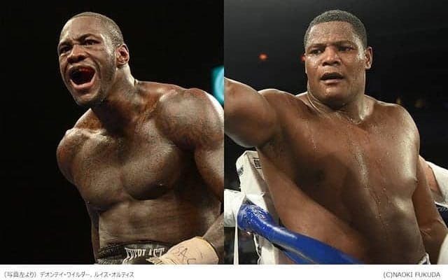 ヘビー級タイトルマッチ「デオンテイ・ワイルダーvsルイス・オルティス」をWOWOWが生中継