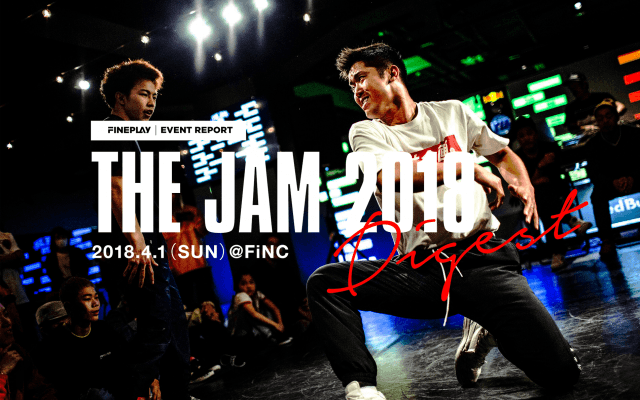 『THE JAM』東京大会 ダイジェスト映像