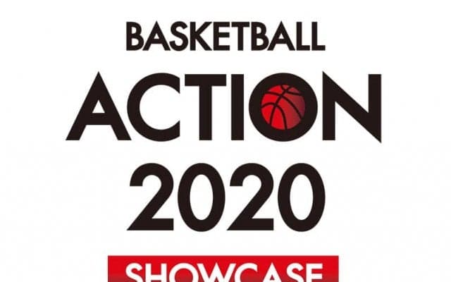 「BASKETBALL ACTION 2020 SHOWCASE」各セッションのチーム分け発表 …5人制男子にベンドラメ礼生の参加決定