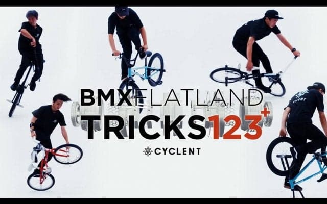 BMXチームCYCLENTがフリースタイルのトリック映像141種「BMX FLATLAND TRICKS 123+」をYoutubeで一挙公開！