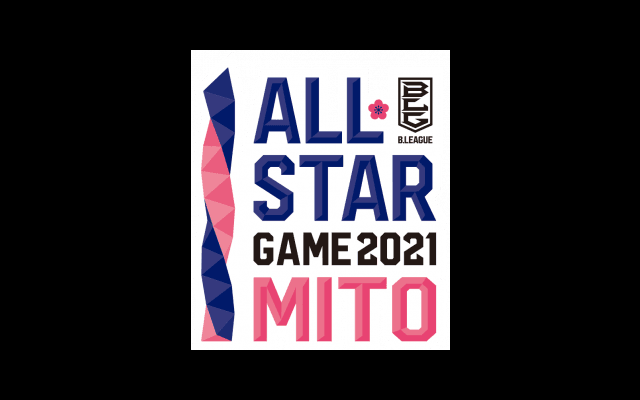 『B.LEAGUE ALL-STAR GAME 2021 IN MITO』は2017年以来の2日制で開催へ！ ファン投票は本日よりスタート！