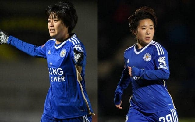 レスター指揮官が宝田沙織と籾木結花を大絶賛、今冬加入後早期フィットで女子FA杯ベスト8入りにも貢献「2人は本当に素晴らしい選手」