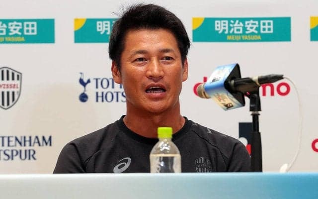 神戸の吉田孝行監督、過去に衝撃受けた敵将率いるスパーズと対戦「どれぐらいできるのかを楽しみにしたい」