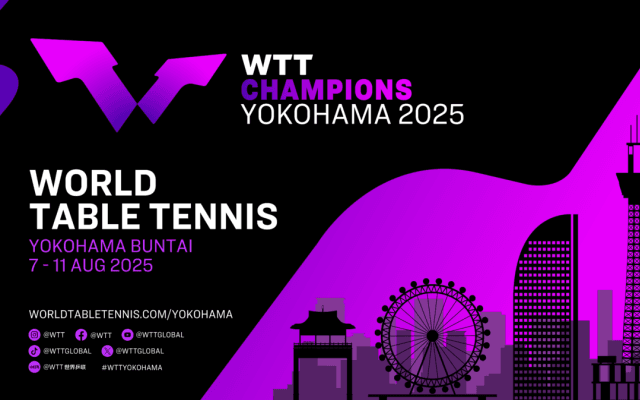 卓球の世界トップ選手が日本に集結　国際大会「WTTチャンピオンズ」が8月に横浜BUNTAIで開催決定「重要な節目」