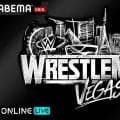【WWE】レスナーも参戦！４・19から２日間レッスルマニアをABEMA PPVで完全生中継