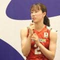 【バレー】女子登録選手発表　林琴奈ら外れる「かわいいだけじゃ-」の野中瑠衣も／主な選外