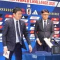 森保監督は「聞く天才」　山本昌邦ＮＤが見た、微に入り細にうがつ「マネジメント」「選手との対話」「人間性」