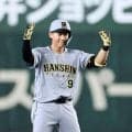 阪神ドラ１立石　初１番で初猛打賞＆初打点　大舞台に強い「プレッシャーがあるとか気にしてたら、もったいない」