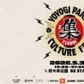 「集」YOYOGI PARK STREET FES開催！5月30日はBE STAGEに集合！！