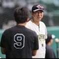 阪神　藤川球児監督「たった何打席かで心の揺れ動きは必要ないよ」ドラフト１位・立石への助言明かす　阪神ならではの特性踏まえ「地に足をつけて」