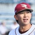 【楽天】ドラ２伊藤樹が今季1軍に初合流　ファーム・リーグ8試合に登板し3勝1敗