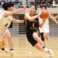 【高校バスケ】女子・浜松南が市立沼津を下して３９年ぶり決勝進出　センター相沢彩乃が両チーム最多３０点…静岡県総体準決勝