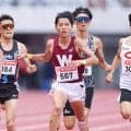 早大の本田桜二郎が驚異のスパートで予選トップ通過　決勝は「言えないけど、レースプランは考えています」…陸上日本選手権
