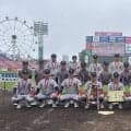 青森山田シニア２年連続８度目優勝　秋田北に５－０快勝「日本一奪還」日本リトルシニア東北大会