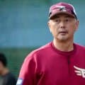 楽天で監督交代が相次ぐワケ　OB語る難しさ…求められる“大物”と「強く言葉が言える」資質