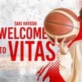 VITASが林咲希とサポート契約締結…女子バスケ界から初起用