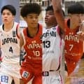 U18男子日本代表のアジアカップ登録メンバー発表…本田蕗以、白谷柱誠ジャックら12名