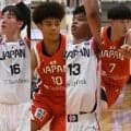 U18男子日本代表のアジアカップ登録メンバー発表…本田蕗以、白谷柱誠ジャックら12名