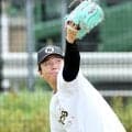 阪神・村上　球団史上初の巨人戦３連続完封へ　同学年・山崎とのエース対決「粘り強く投げていきたい」１１日先発