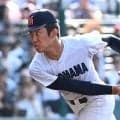 【一覧】U18代表に横浜の最速157キロ右腕織田翔希、高岡第一最速156キロ左腕前田侑大ら