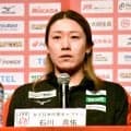 【バレー女子】石川真佑は謝罪「申し訳ない」アジア選手権Ｖ逸でロサンゼルス五輪の最速切符ならず「つながりが欠けていた」出直しへ…帰国会見