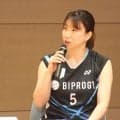 【バドミントン】五十嵐有紗「恥ずかしくて」生理痛相談できなかった過去、渡辺勇大の気遣いも