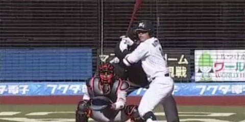 ロッテ中村が2安打3四球と全打席出塁　「細かいところを修正した」