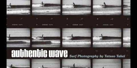 サーフフォトグラファー竹井達男の渾身の1冊発売