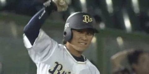 オリックス、4点差をひっくり返す逆転勝ち　ロッテ涌井から9点奪う