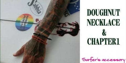 ドーナツネックレス & チャプター1 サーファーズアクセサリー☆2018モデル全国発売スタート!