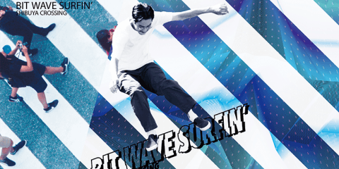BIT WAVE SURFIN’ -SHIBUYA CROSSING-
