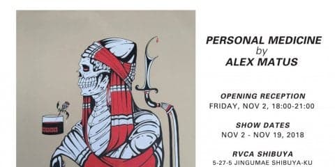 ”PERSONAL MEDICINE“ がRVCA SHIBUYA GALLARYで開催