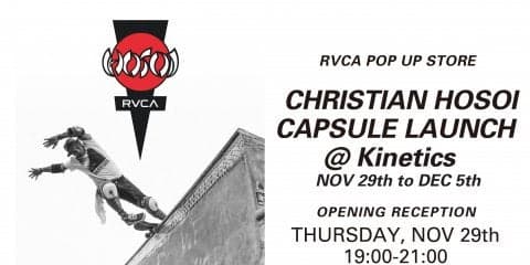 RVCA x HOSOI COLLECTION が Kinetics にて先行発売！ POP UP STOREも11/29（木）よりOPEN
