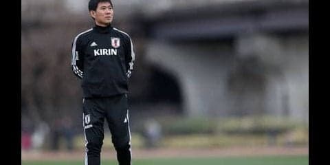 プチサプライズもあった森保Ｊの顔ぶれ。福田正博が監督の狙いを読解