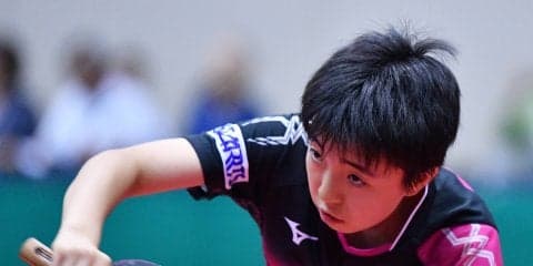 【卓球】日本勢全勝で快調なスタートダッシュ＜スロベニアOP＞