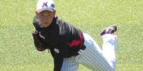 ロッテドラ5中村稔、17日中日戦でプロ初登板初先発「チャンスを掴んでやる」