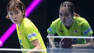 【卓球】石川佳純と平野美宇　東京五輪シングルス代表権はどちらの手に