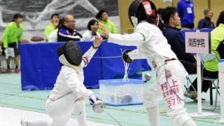 【フェンシング部】 女子エペ８強入りも４強の壁超えられず