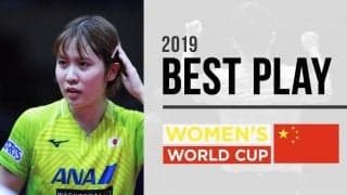 女子ワールドカップ2019 ベストプレー【卓球ジャパン！AWARDS 2】