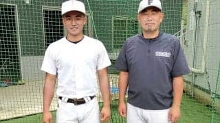 【高校野球】反対押し切り父が監督の名門校に…甲子園の夢絶たれても縮まった親子の距離