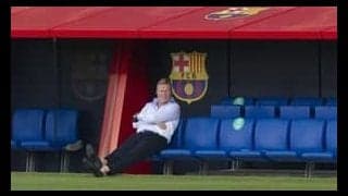 クーマンはまだバルサのベンチに座ることは出来ない