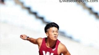 漁野が現役最後の跳躍で早大記録を更新！　トラック種目は記録を伸ばせず／木南記念