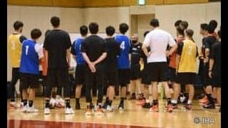 「絆」を再確認する男子代表強化合宿