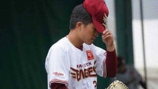 楽天ドラ1早川、田中将大とのリレーへ最終調整42球　ブルペン捕手「いい球だ〜」