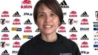 約1年ぶりの試合を迎えるなでしこジャパン、意気込みを語る高倉麻子監督「全てを出して戦っていきたい」
