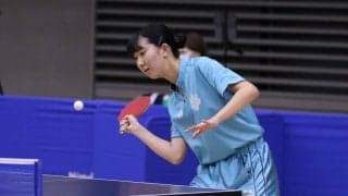 筑波大・中田、ノーシードから4強入り　男女シングルスの王座は誰の手に＜卓球・全日学最終日見どころ＞