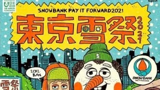 「東京雪祭SNOWBANK PAY IT FORWARD 2021」が2021年11月13日(土)、14日(日)に代々木公園B地区イベント広場にて開催！