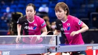 石川/平野ペア、中国ペアとほぼ互角の勝負もあと一歩及ばず惜敗＜世界卓球2021＞