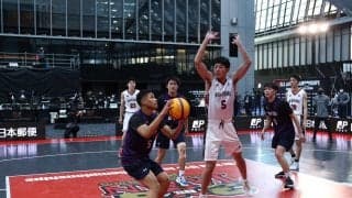 【第8回 ３x３ U18日本選手権大会FINAL ROUND】＜男子＞頂点を目指し4強が決定！