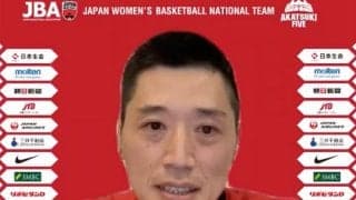 女子日本代表が始動…「スペシャリストたちの力を生かしながらチーム作りを」と恩塚HC